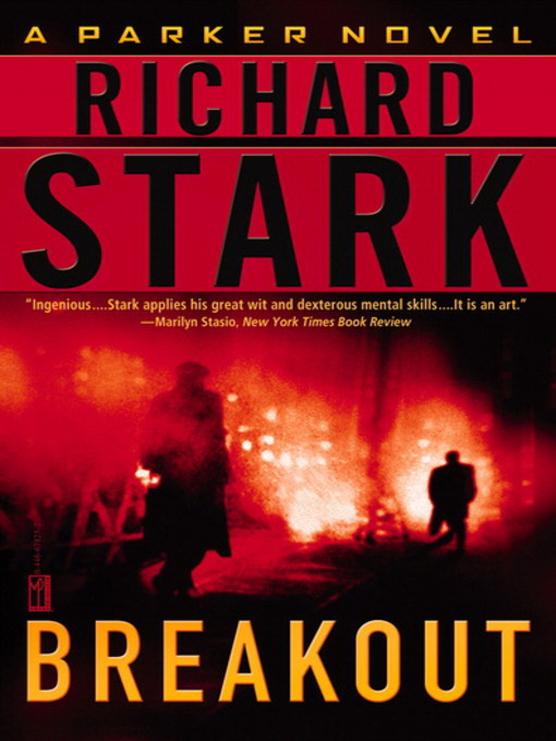 Title details for Breakout by Richard Stark - Available